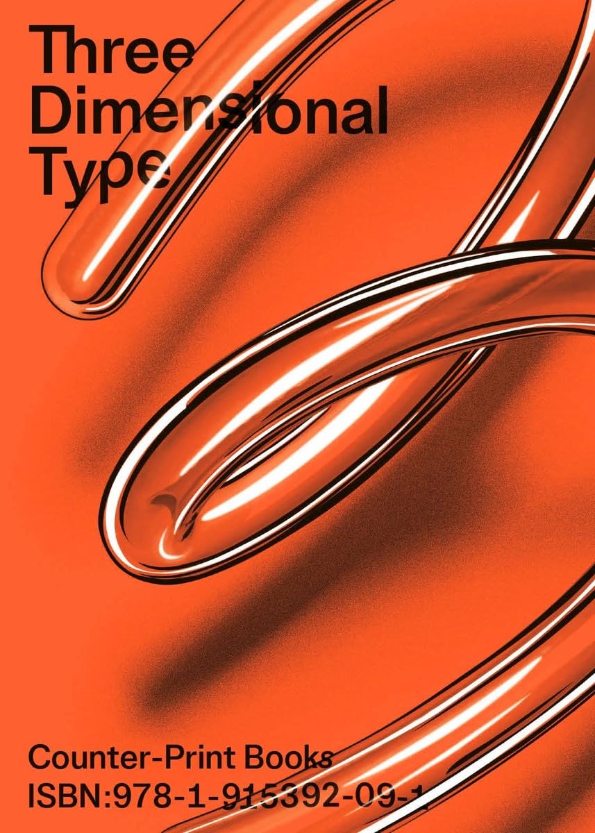 Three Dimensional Type by Jon Dowling (Paperback Book)