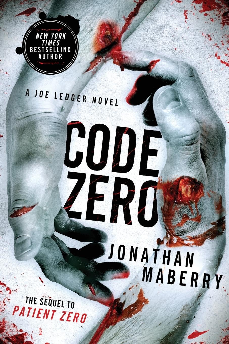 Code Zero: A Joe Ledger Novel