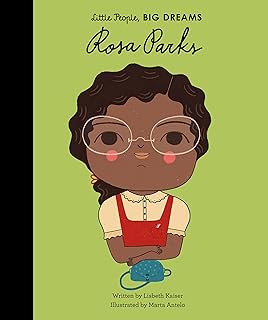 Rosa Parks (Volume 9) (Little People, BIG DREAMS, 7)