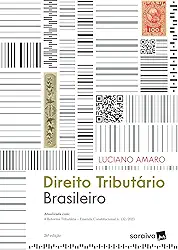 Direito Tributário Brasileiro - 26ª Edição 2025