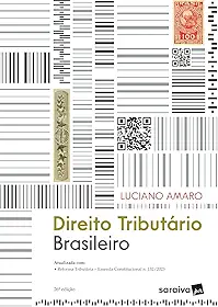 Direito Tributário Brasileiro - 26ª Edição 2025