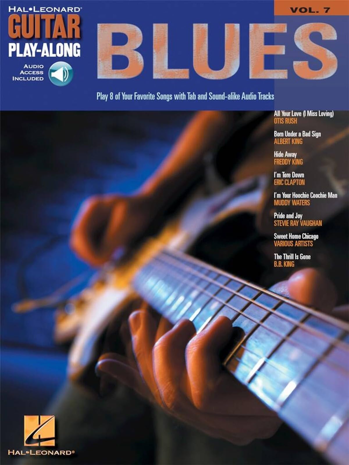 Blues Guitar Play-Along: v. 7 (Hal Leonard Guitar Play-Along): Guitar Play-Along Volume 7