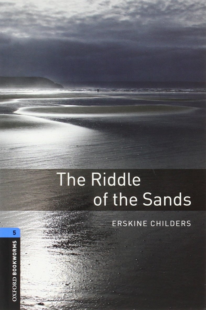 Amazon.com: Oxford Bookworms Library: The Riddle of the Sands: Level 5: ...