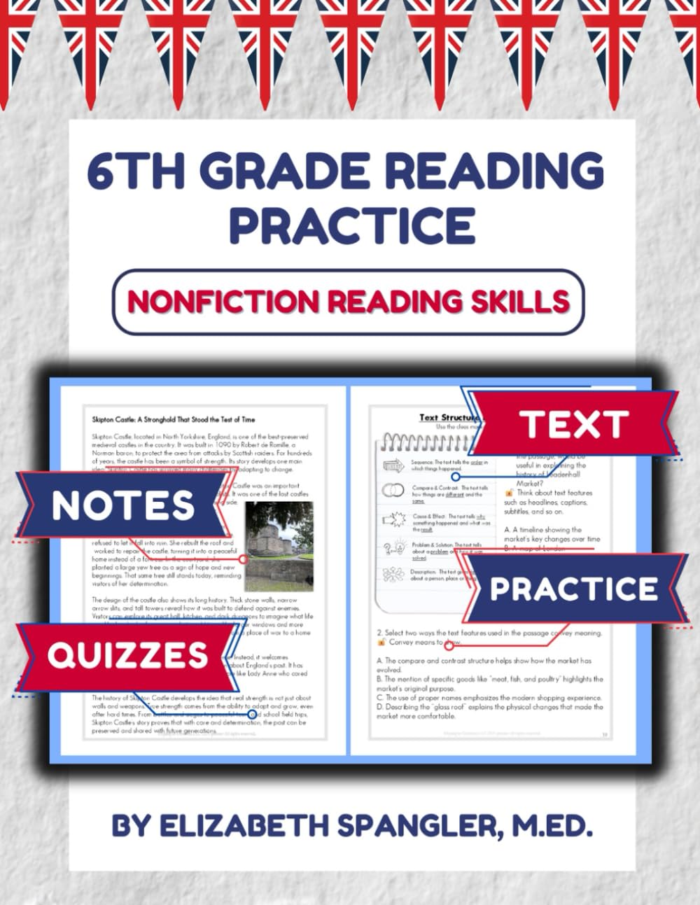 6th Grade Reading Practice: Nonfiction Reading Skills: Reading Comprehension and Nonfiction Skill Practice Built Around...