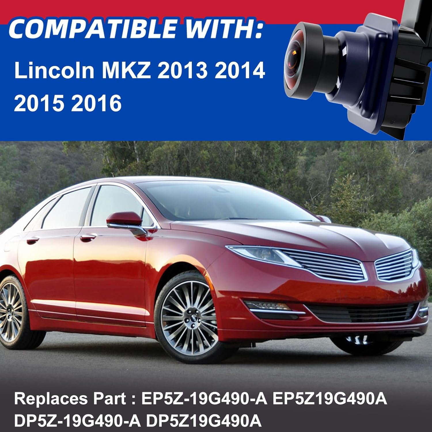 Backup Camera Compatible with 2013 2014 2015 2016 Lincoln MKZ Rear View Camera Replaces # EP5Z-19G490-A EP5Z19G490A DP5Z-19G490-A DP5Z19G490A