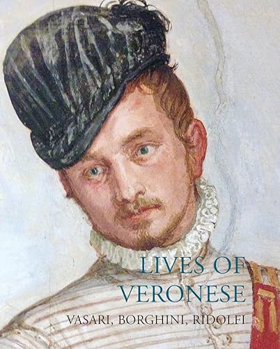 Lives of Veronese (Lives of the Artist) /anglais (Lives of the Artists)