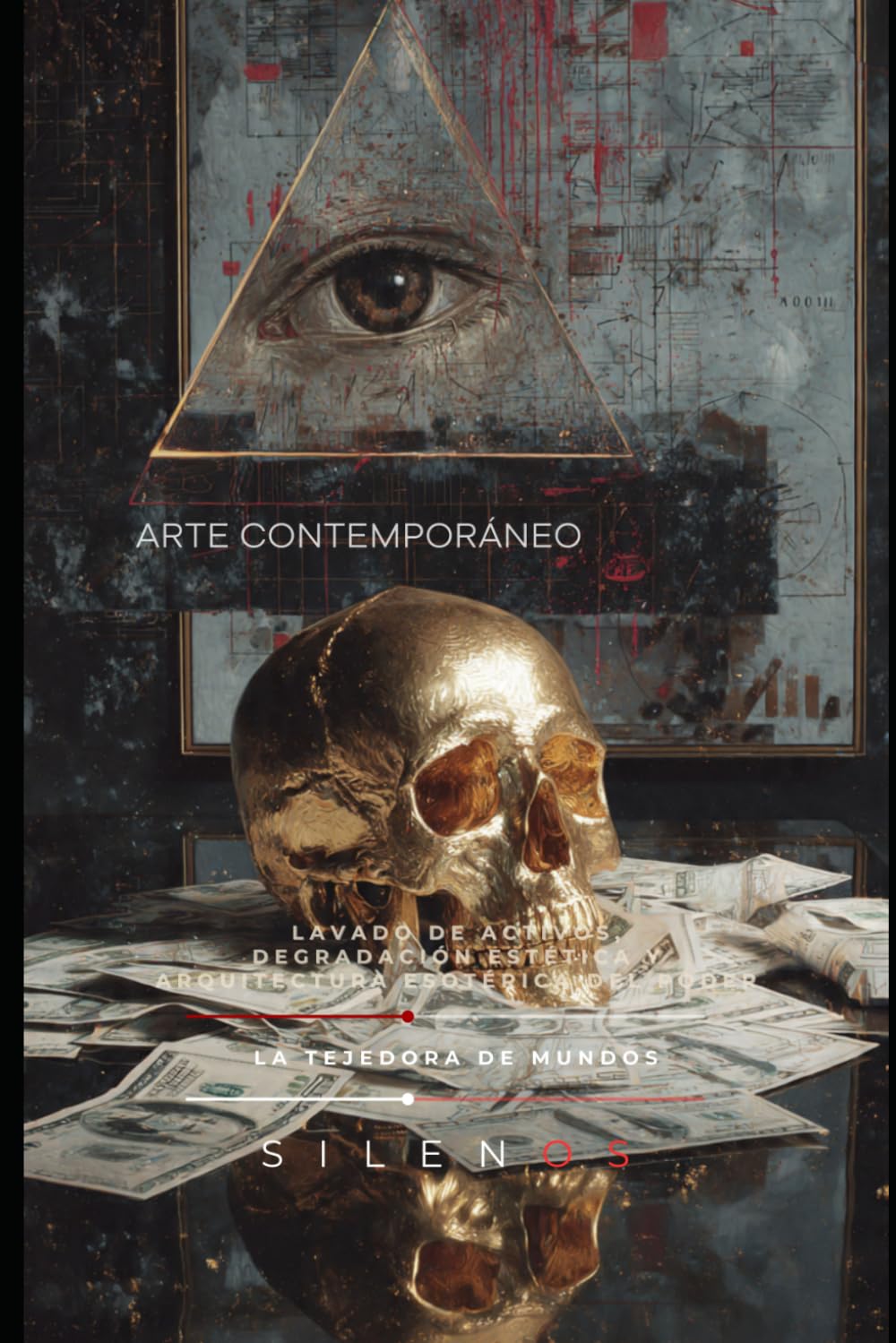 ARTE CONTEMPORÁNEO: Lavado de Activos, Degradación Estética y Arquitectura Esotérica del Poder (Illuminati)