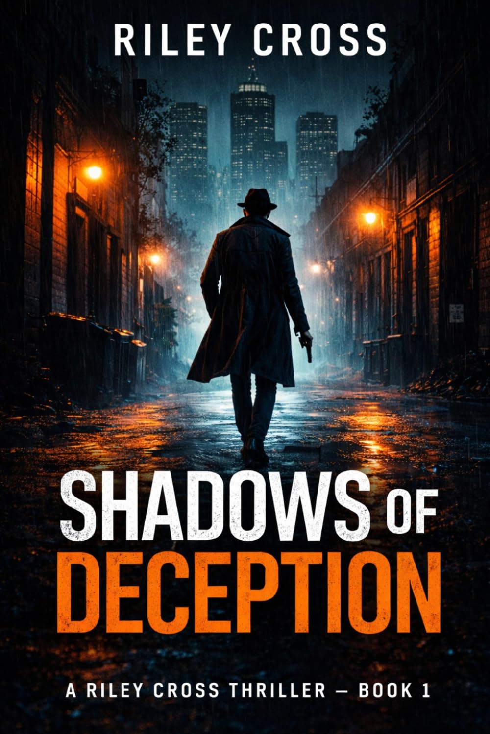 Shadows of Deception (The Riley Cross Detective Series)