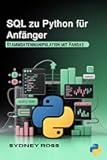 SQL zu Python für Anfänger : Stammdatenmanipulation mit Pandas (German Edition)