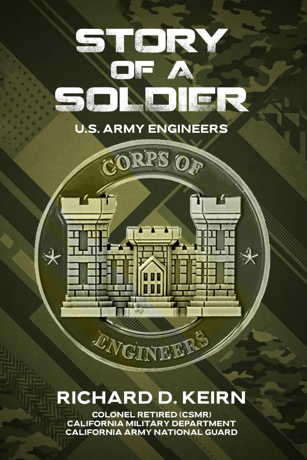 STORY OF A SOLDIER: U.S. ARMY ENGINEERS      Paperback – November 13, 2025