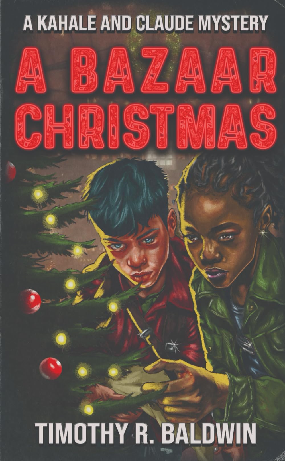 A Bazaar Christmas: A Christmas caper has Marcus and Alissa on the trail of a new mystery. (A Kahale and Claude Mystery)