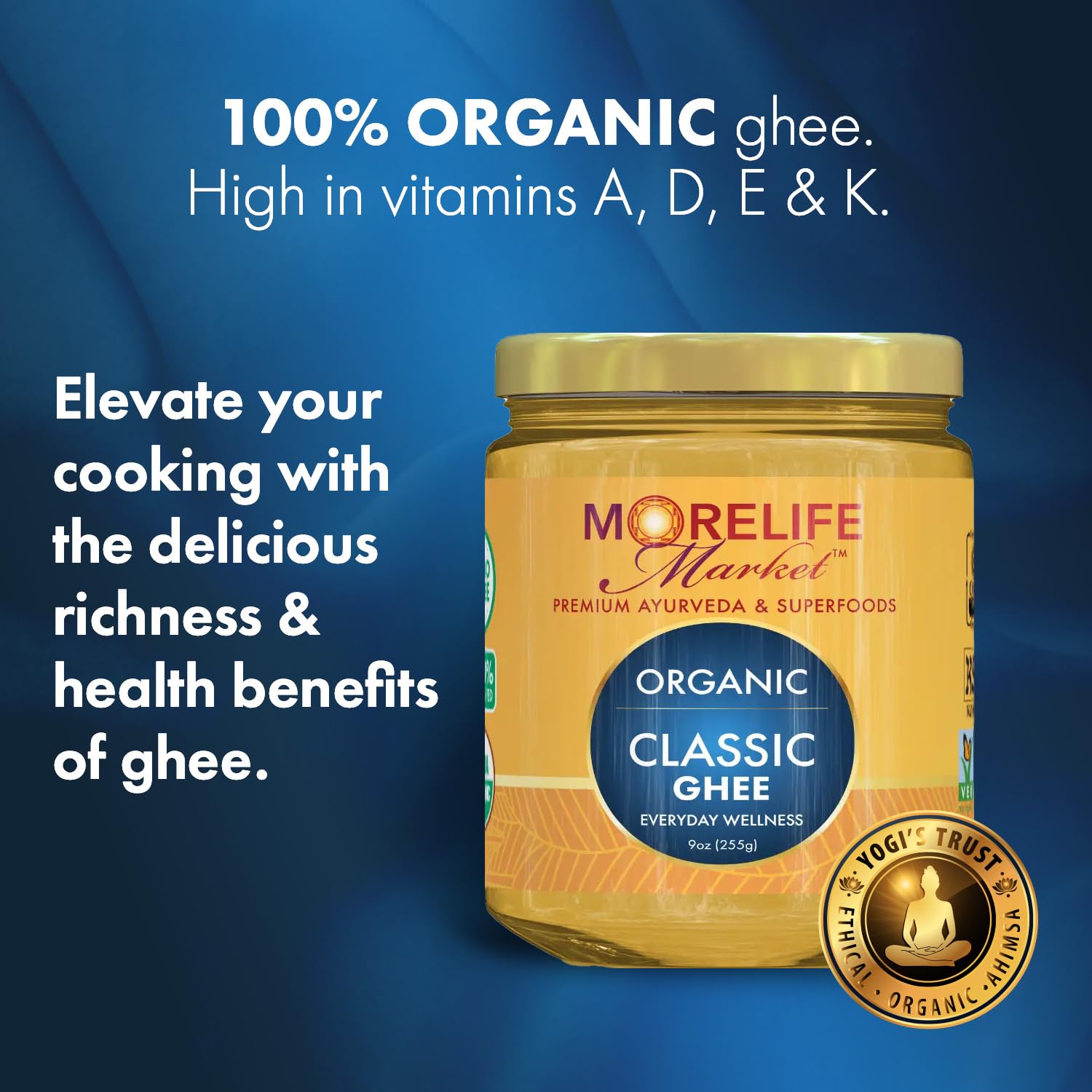 MoreLife Market Organic Classic Ghee | Traditional Ayurvedic Clarified Butter for Cooking & Wellness | Digestion & Skin Health – Lactose-Free, Preservative-Free | Ayurvedic Ghee – 9oz