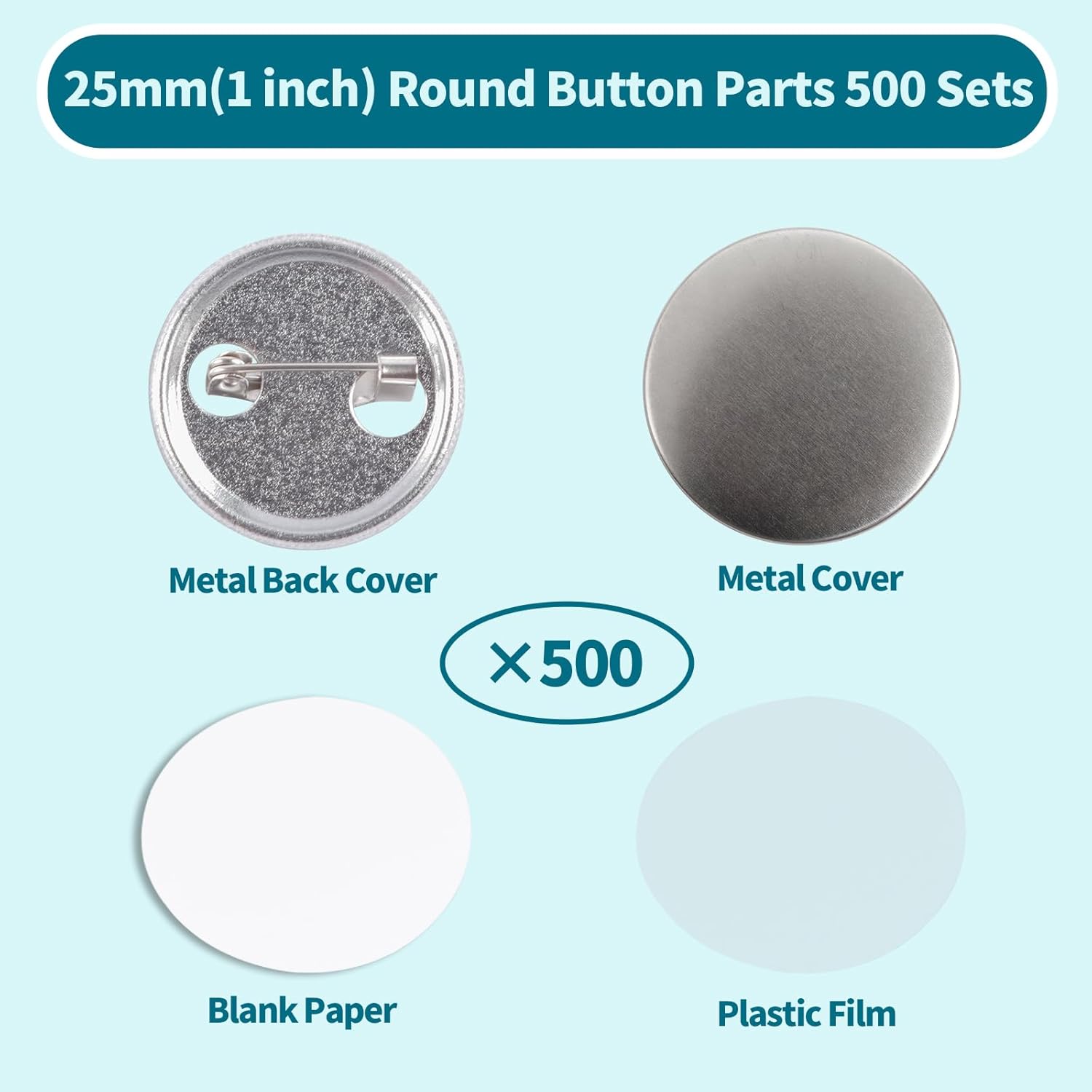 500 Sets Metal 25mm(1 inch) Blank Button Supplies Button Parts, 25mm Buttons Parts Badge Kit for Butons Maker Machine, Including Metal Shells Paper&Clear Film