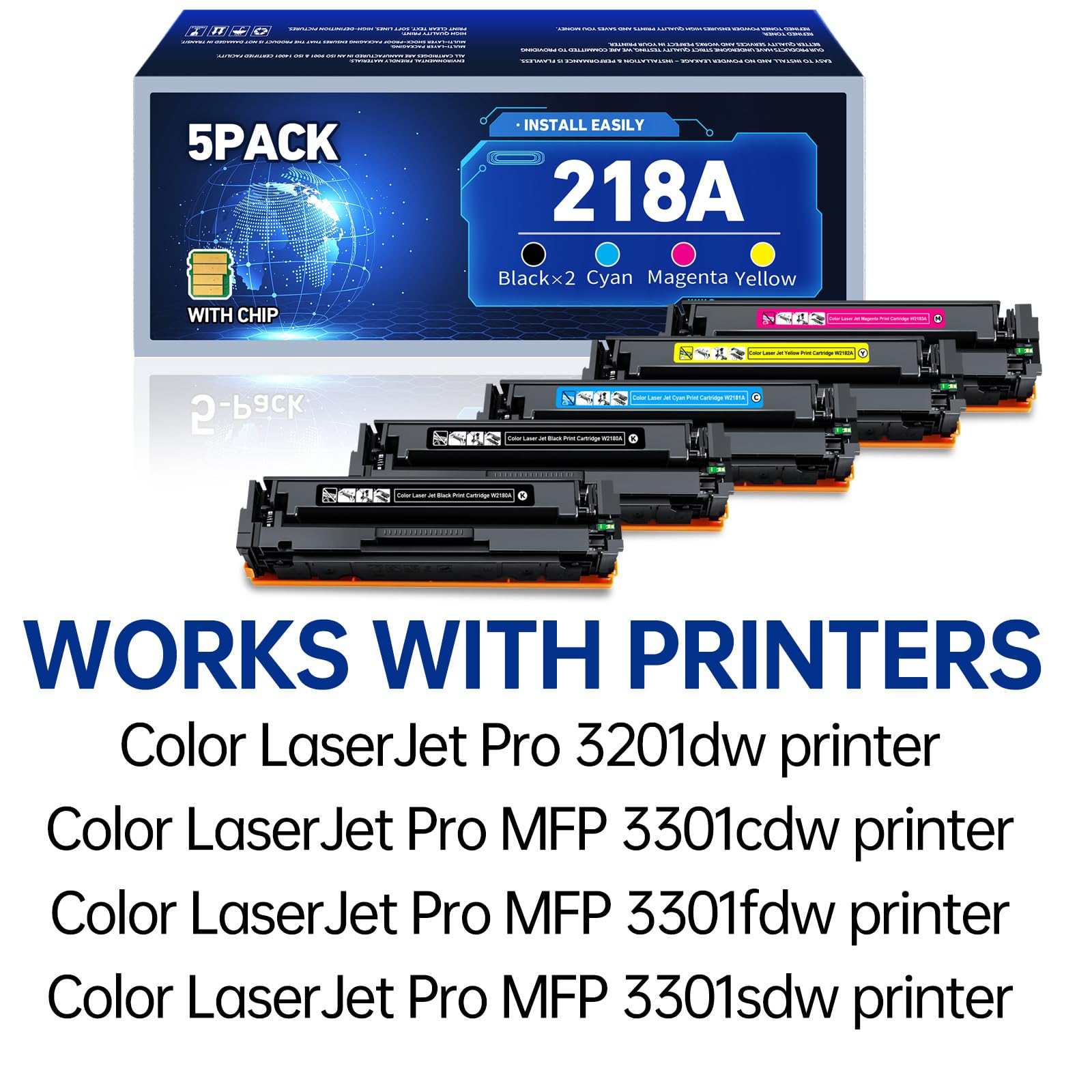 with chip 5 Pack 218A Toner Cartridges Replacement for HP 218X W2180A W2180X Use with HP Color Laserjet Pro MFP 3301fdw 3201dw 3301sdw 3301cdw Printer (2BK/1C/1Y/1M)