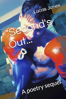 Seconds Out... A poetry sequel