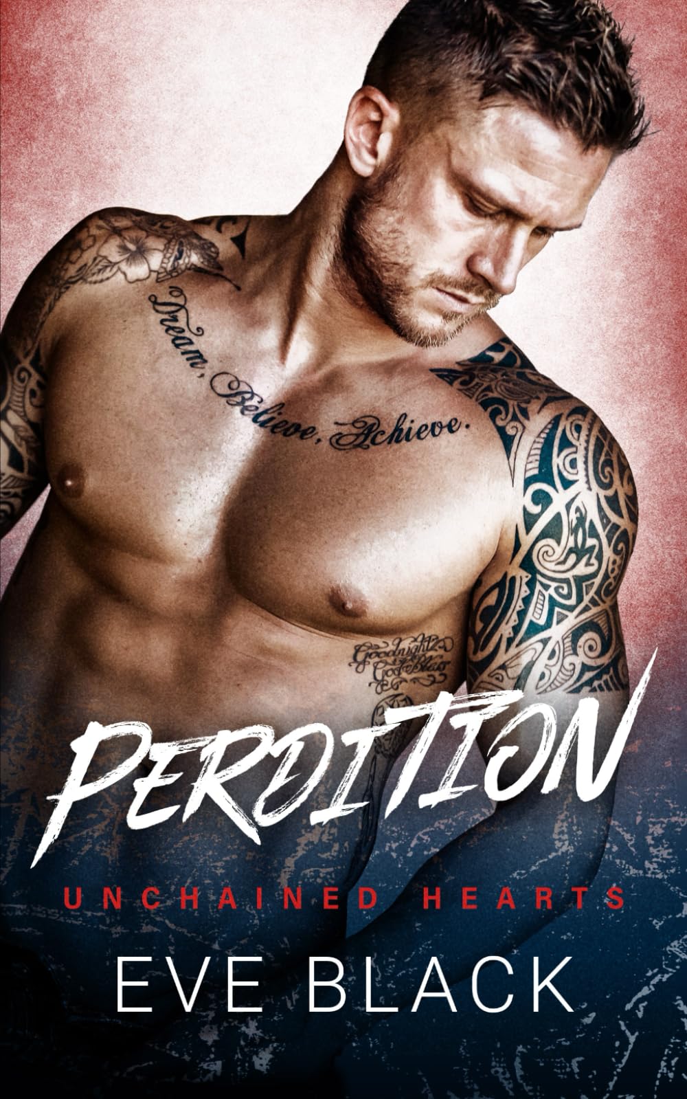 Perdition: A Marriage-in-Trouble Romance: 4 (Unchained Hearts)