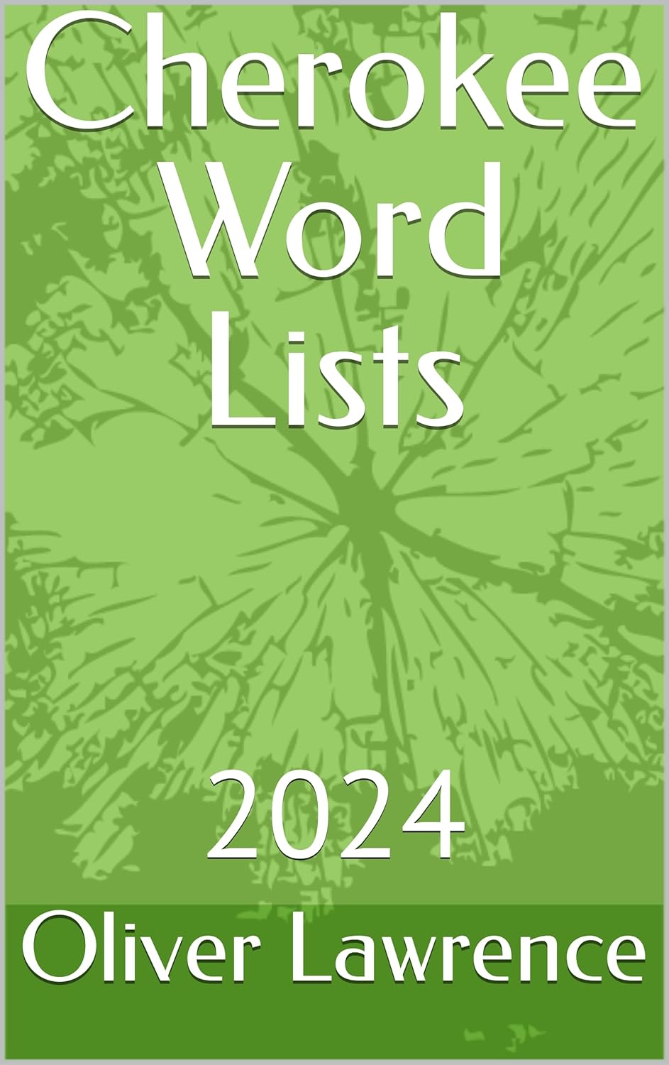 Cherokee Word Lists: 2024