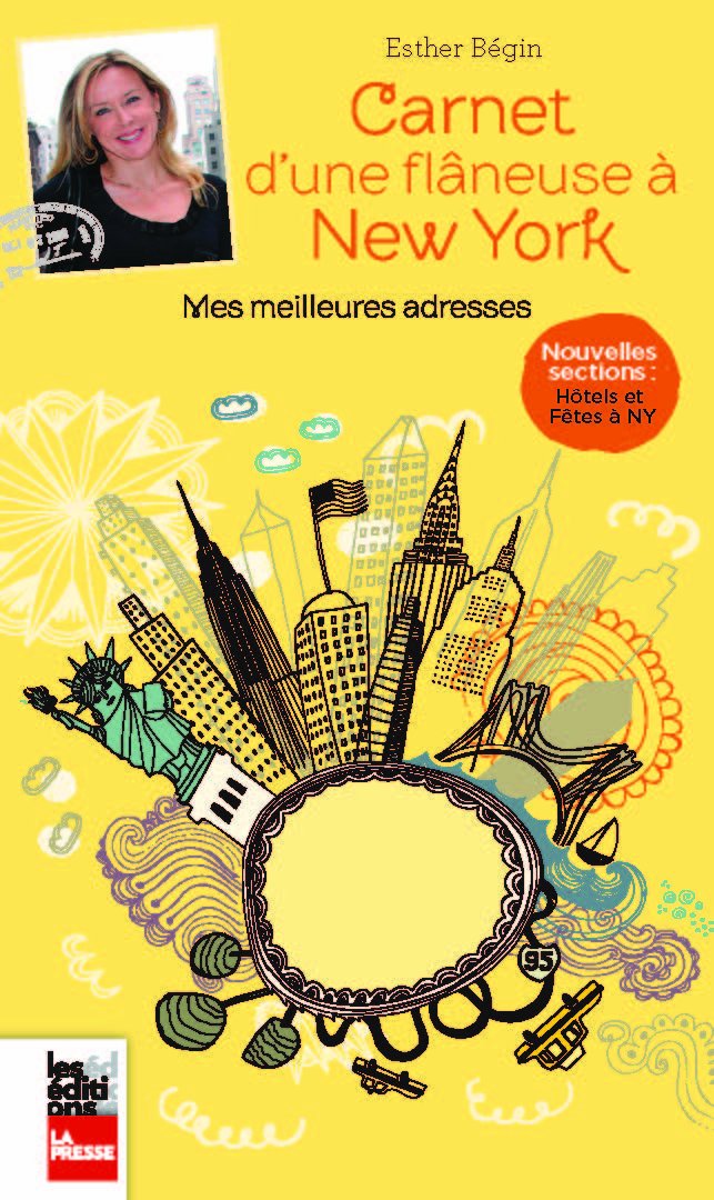 CARNET D'UNE FLÂNEUSE À NEW YORK, 2E ÉD. [Paperback] BEGIN ESTHER
