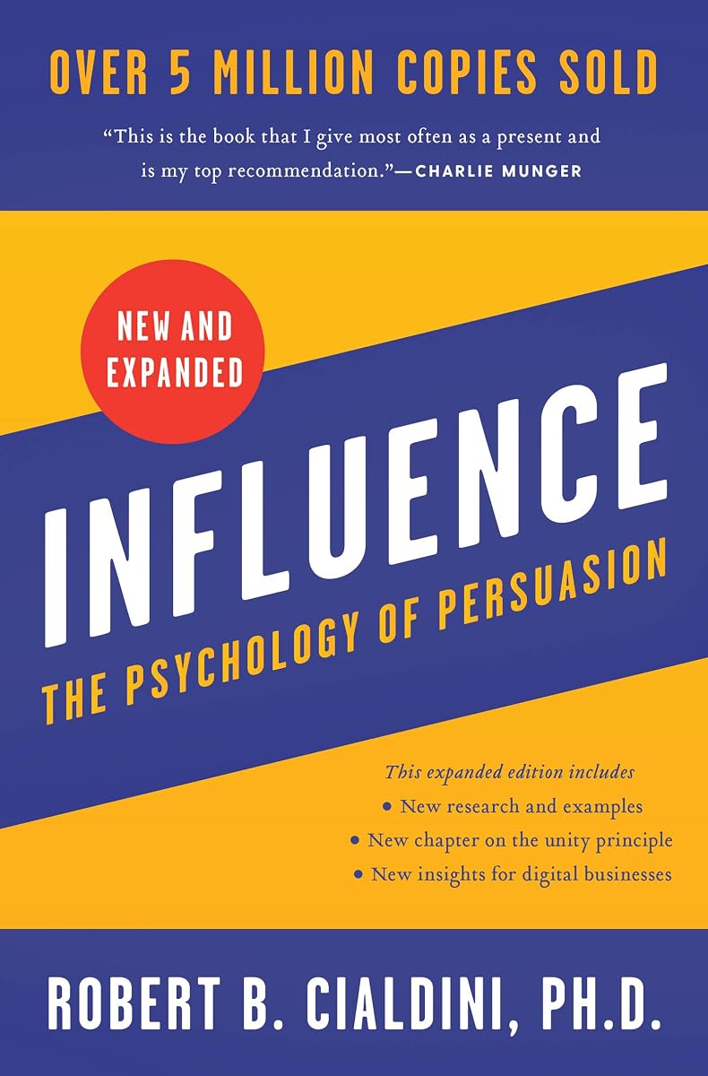 Influencia, nueva y ampliada: la guía esencial para la psicología de la influencia y la persuasión en la vida cotidiana