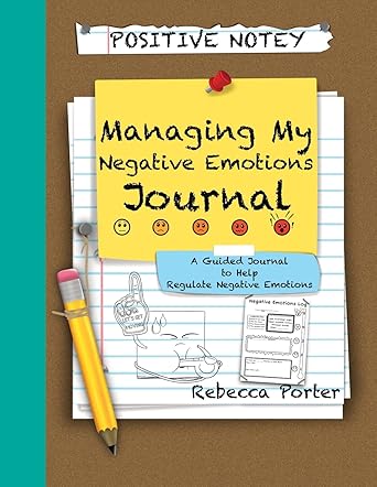 Positive Notey Managing My Negative Emotions Journal