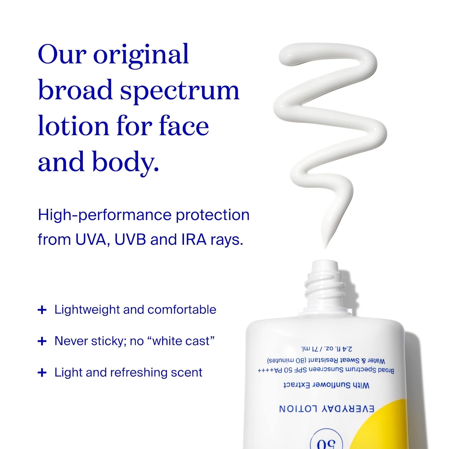 Supergoop! PLAY Everyday Lotion SPF 50 Our SPF 50 sunscreen lotion has a light, refreshing scent & absorbs easily without feeling sticky or leaving a “white cast”.