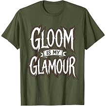 Gloom Is My Glamour Gothic Dark Aesthetic Design T-Shirt