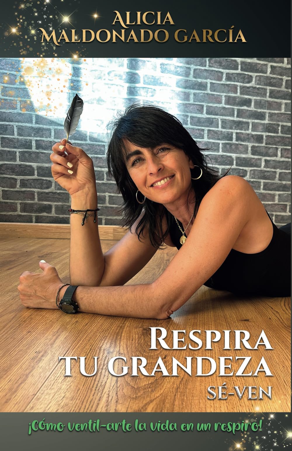 RESPIRA TU GRANDEZA "SÉ-VEN": ¡Cómo ventil-arte la vida en un respiro!