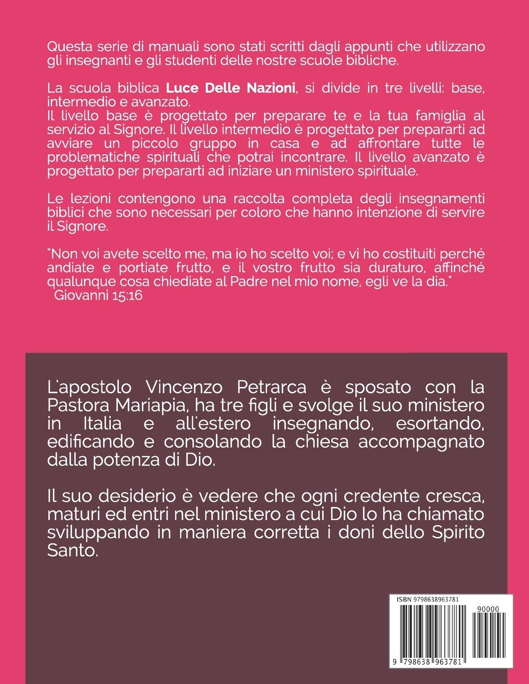 Manuale di Scuola Biblica: Livello Base: Tu e la tua famiglia al servizio del Signore