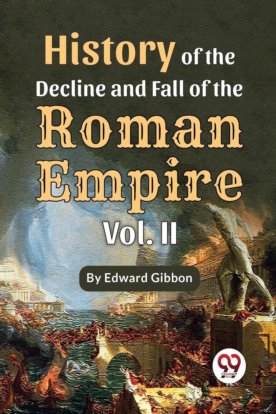 History Of The Decline And Fall Of The Roman Empire Vol-II