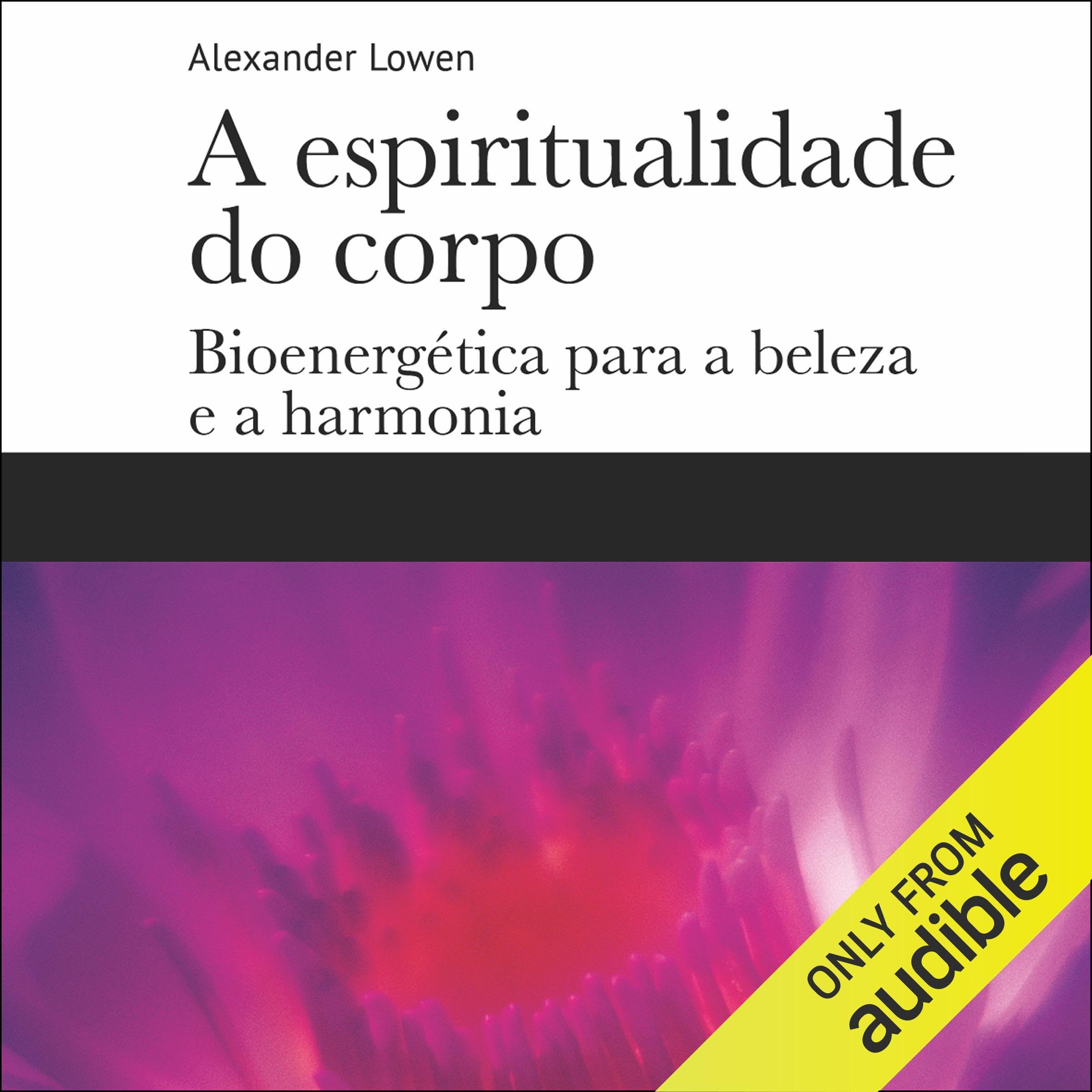 A espiritualidade do corpo