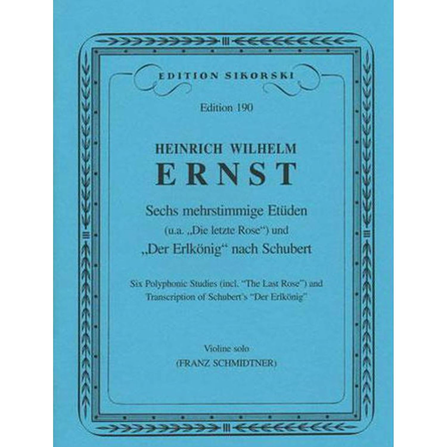 6 mehrstimmige Etüden / "Der Erlkönig" nach Schubert: für Violine solo. violin.      Sheet music – October 22, 2002