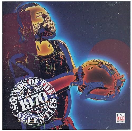 Sounds of the Seventies 1970 Take Two