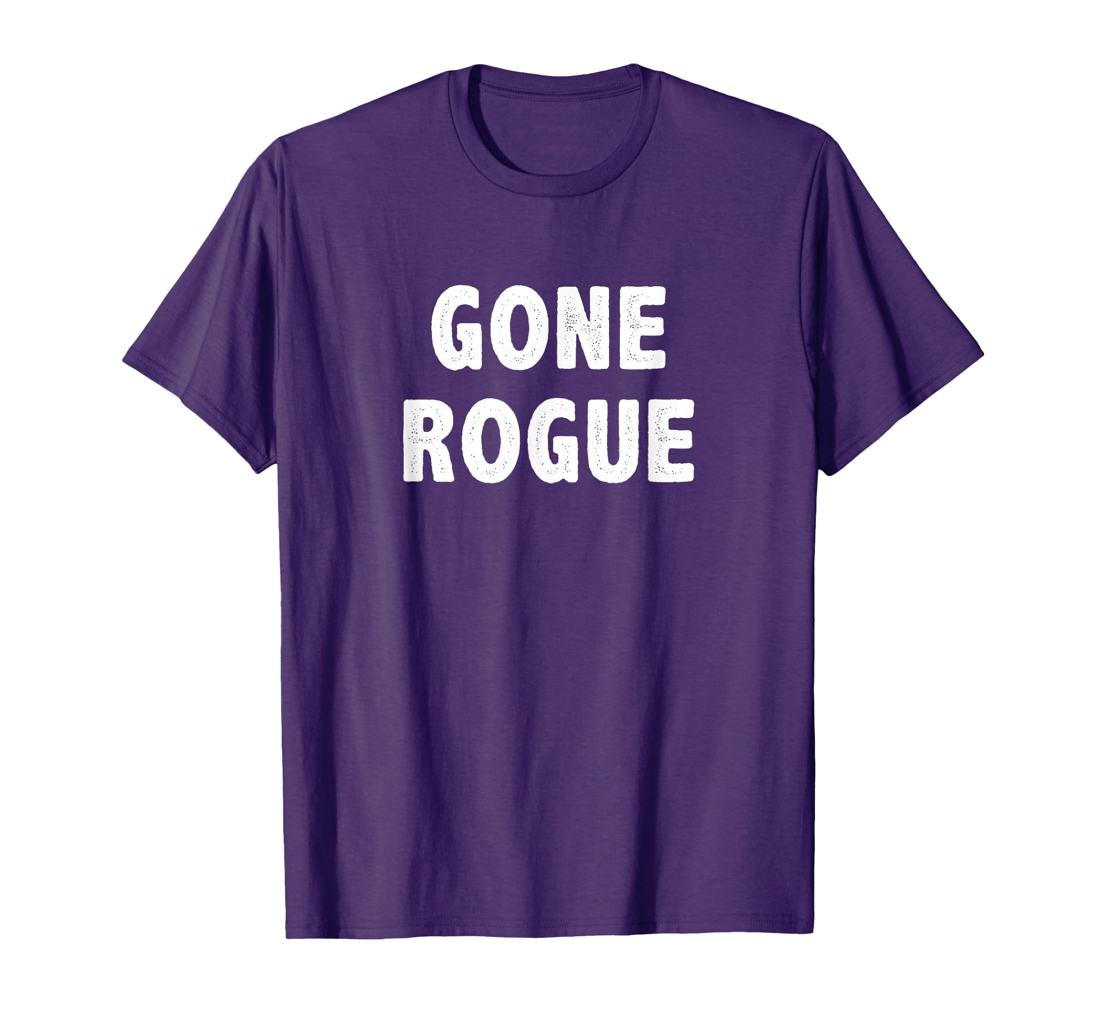 Gone Rogue - Vintage Style - T-Shirt