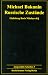 Ausgewählte Schriften, Band 3: Russische Zustände (1849) - Michael Bakunin