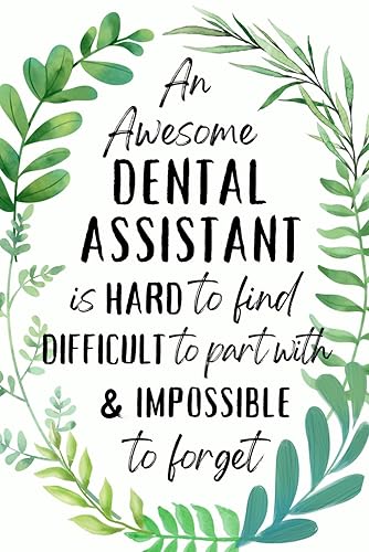 Dental Assistant Gifts: Appreciation and Thank You Gift, Lined Blank Notebook Journal for Dental Assistant to Write in