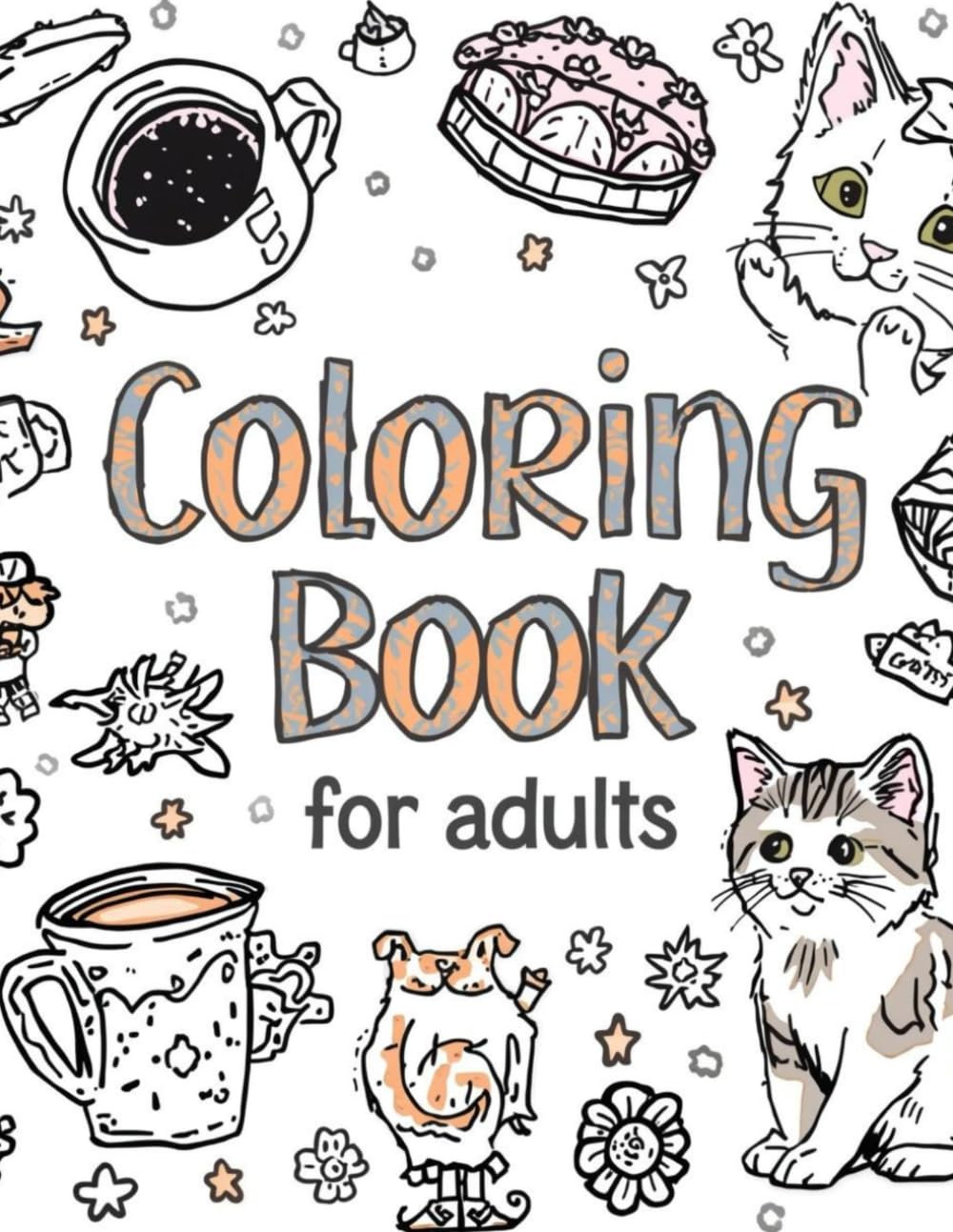 COLORING BOOK FOR ADULTS: Coloring Book for Adults and Kids, Bold and Easy, Simple and Big Designs for Relaxation Featuring Animals, Landscape,