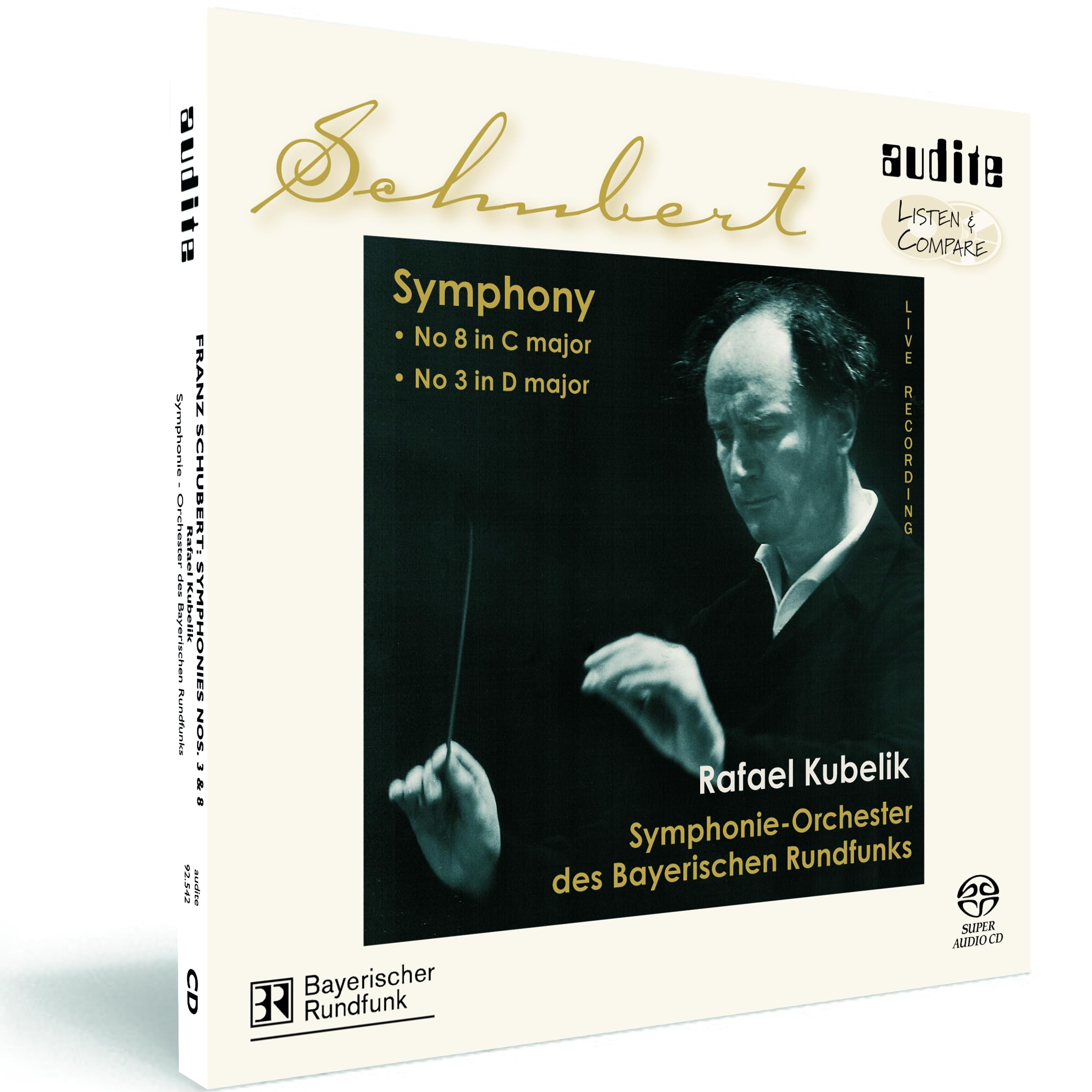 Schubert: Symphonies No. 8 in C major, No. 3 in D major (Symphonie Orchester des Bayerischen Rundfunks/Kubelik)