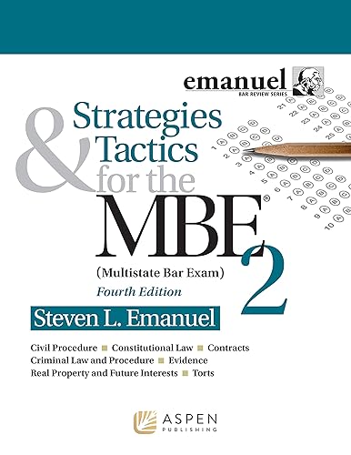 Strategies &amp; Tactics for the MBE: Multistate Bar Exam (The Bar Review, 2)