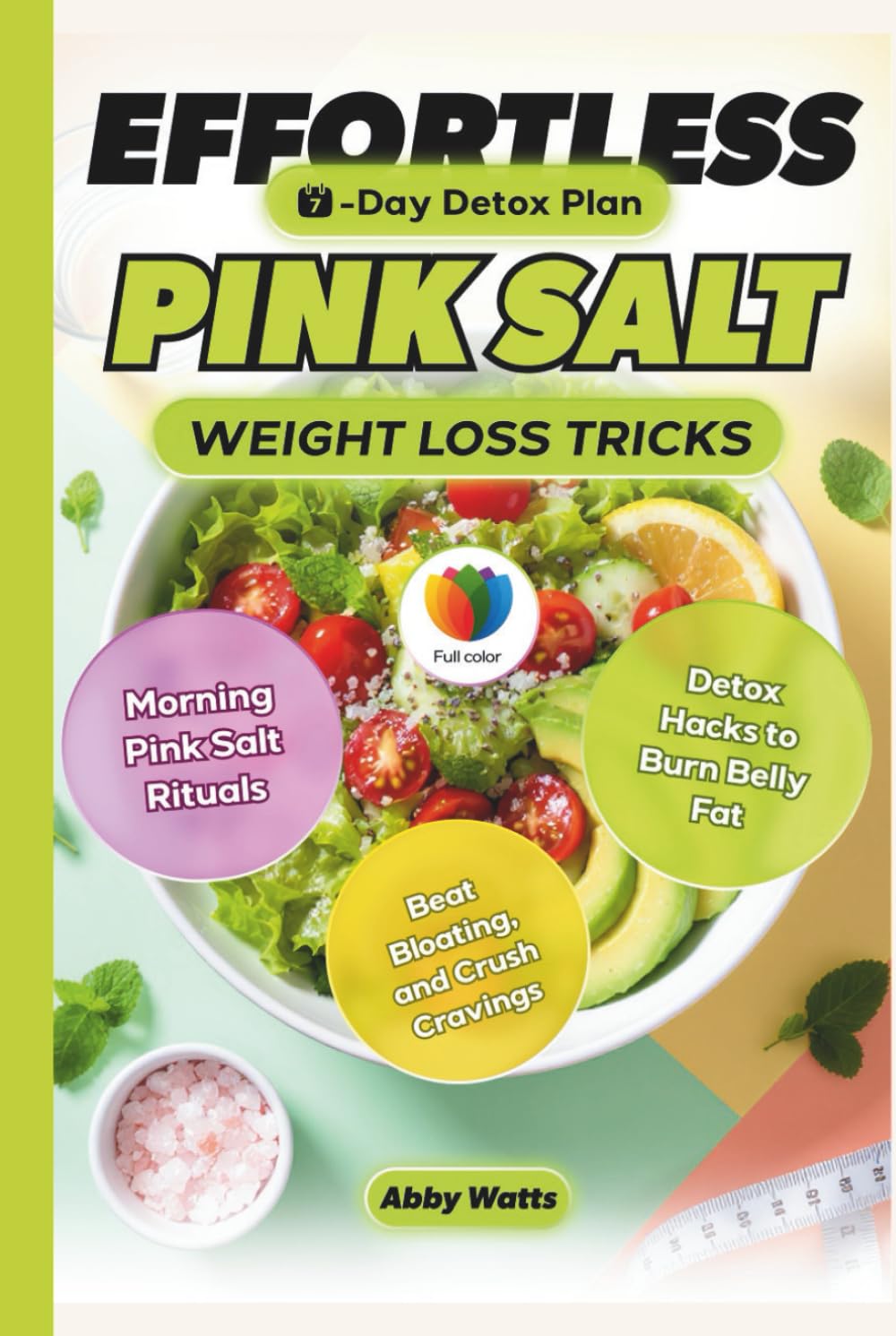Effortless Pink Salt Weight Loss Tricks: Morning Pink Salt Rituals & Detox Hacks to Burn Belly Fat, Beat Bloating, and Crush Cravings