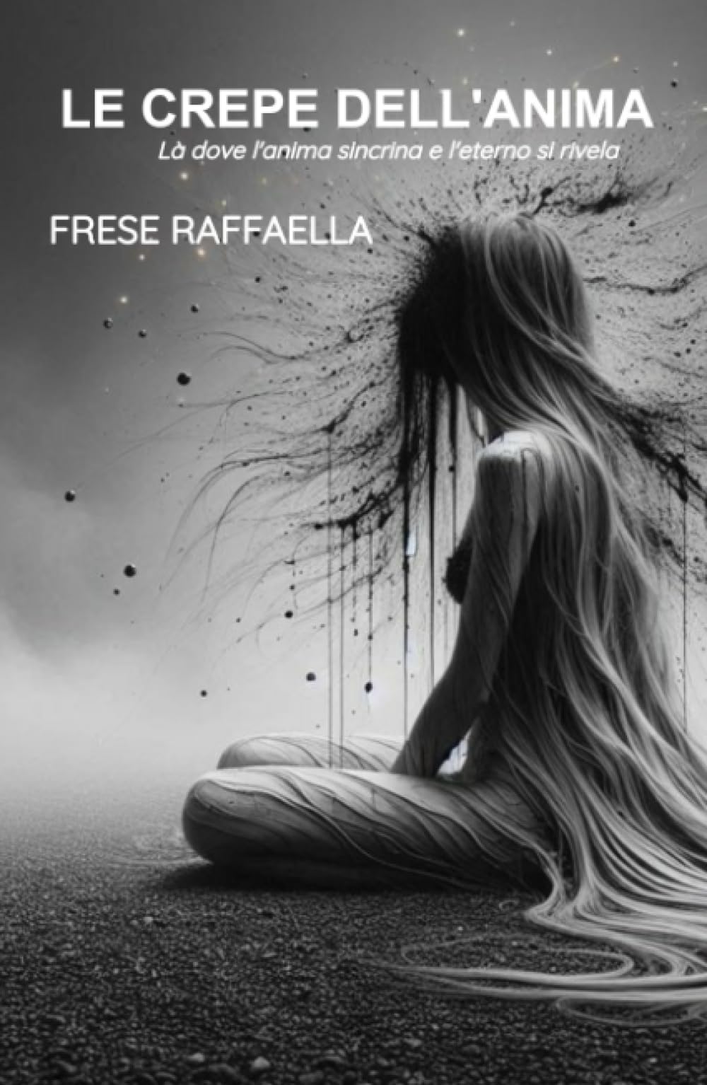 LE CREPE DELL’ANIMA