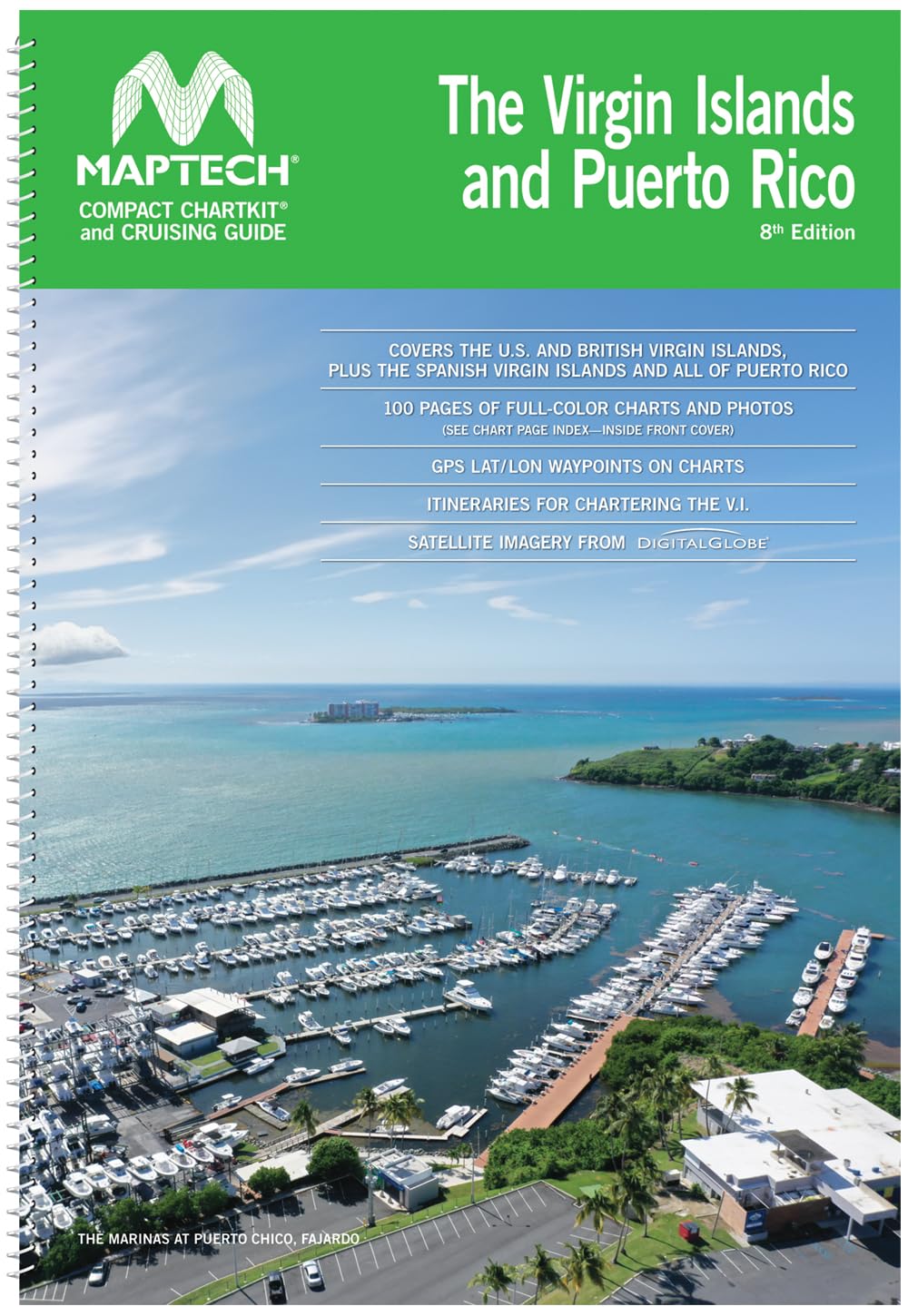 MAPTECH Compact ChartKit and Cruising Guide, Virgin Islands and Puerto Rico, 8th Edition, 100 Pages Full-Color Charts, Spiral Bound, 18" x 12.6