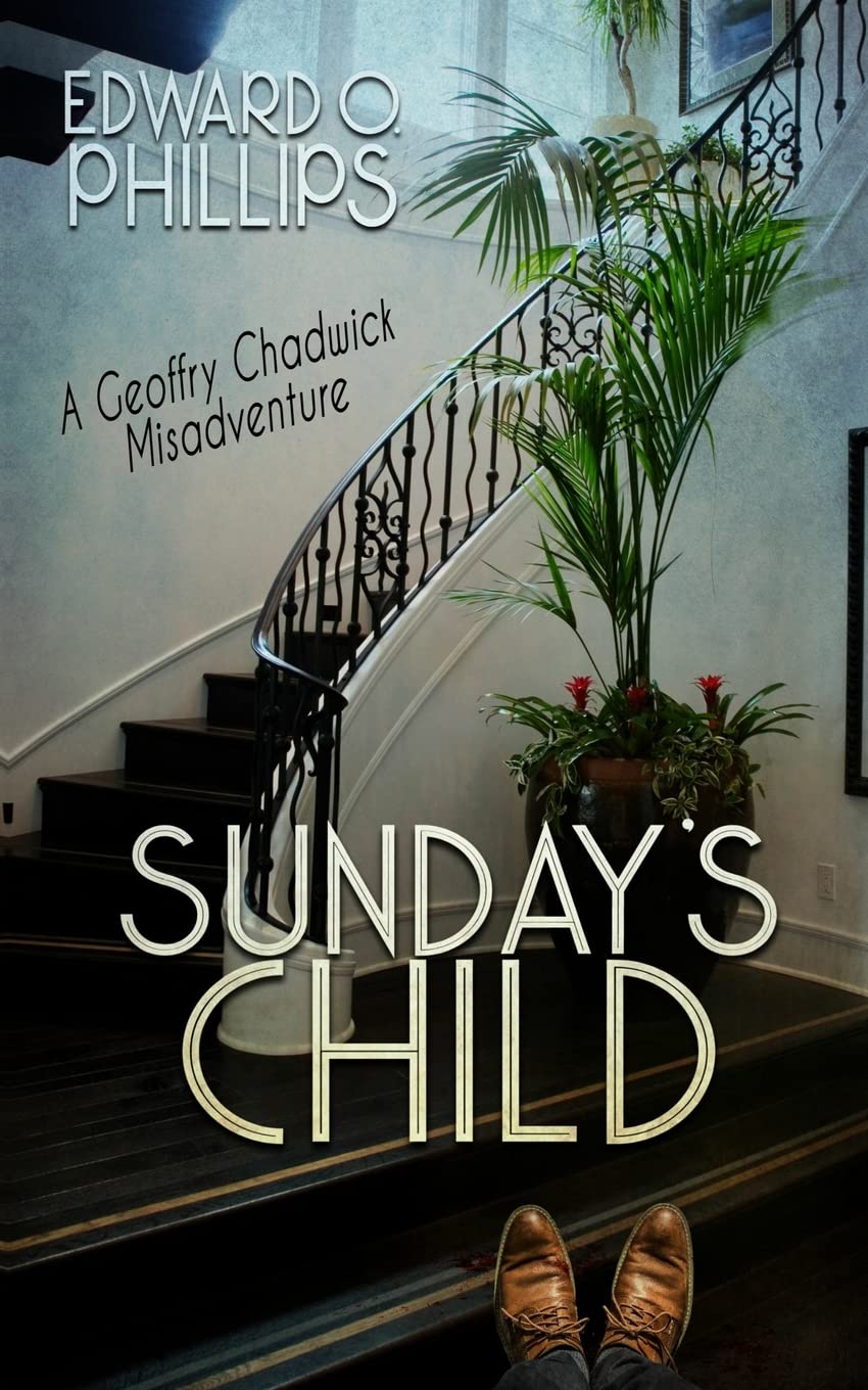 Buy Sunday's Child: 1 (A Geoffry Chadwick Misadventure) — BookShops.in