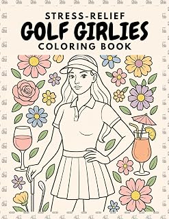 Stress-Relief Golf Girlies Coloring Book