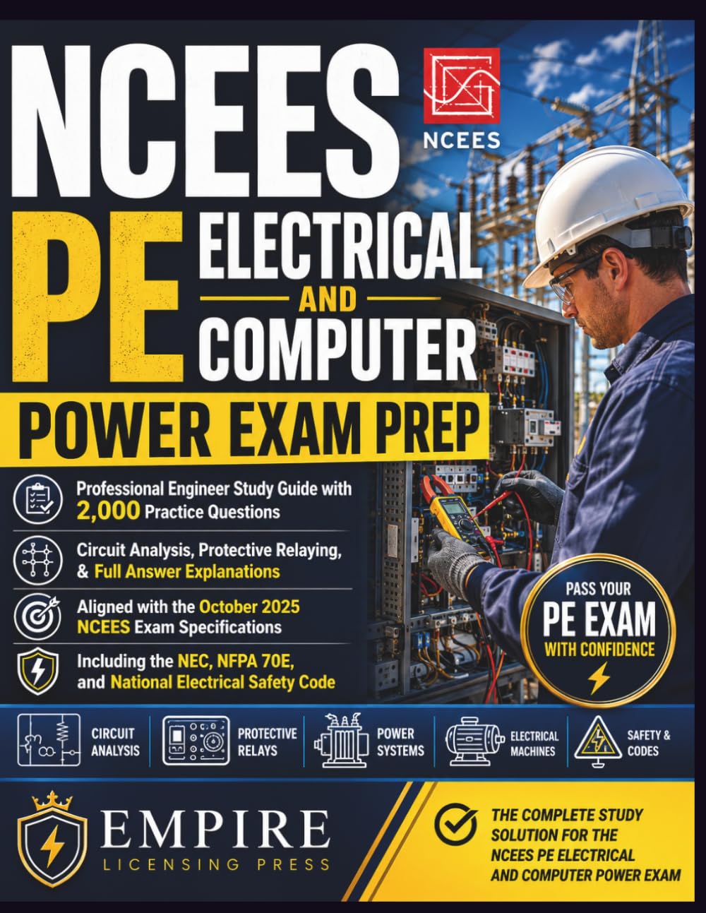 NCEES PE ELECTRICAL AND COMPUTER POWER EXAM PREP: Professional Engineer Study Guide with 2,000 Practice Questions, Circuit Analysis, Protective Relaying, & Full Answer Explanations