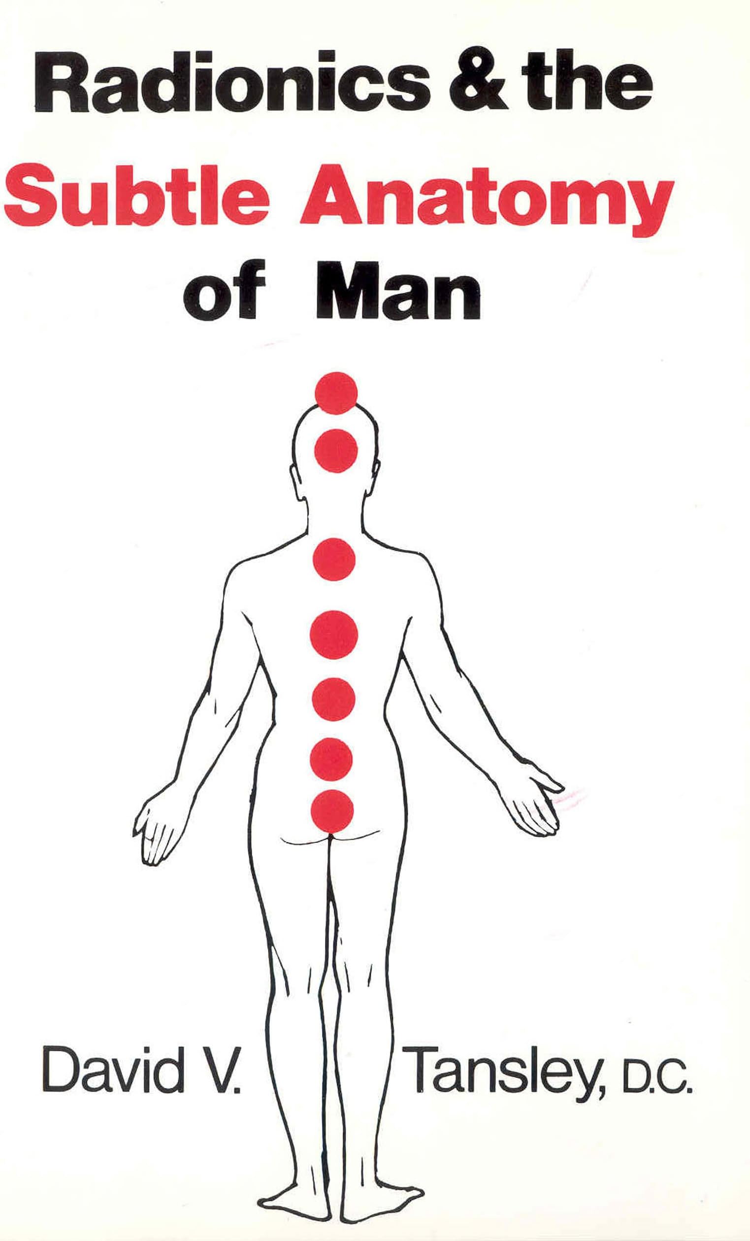 Radionics & the Subtle Anatomy of Man Paperback – January 1, 1996