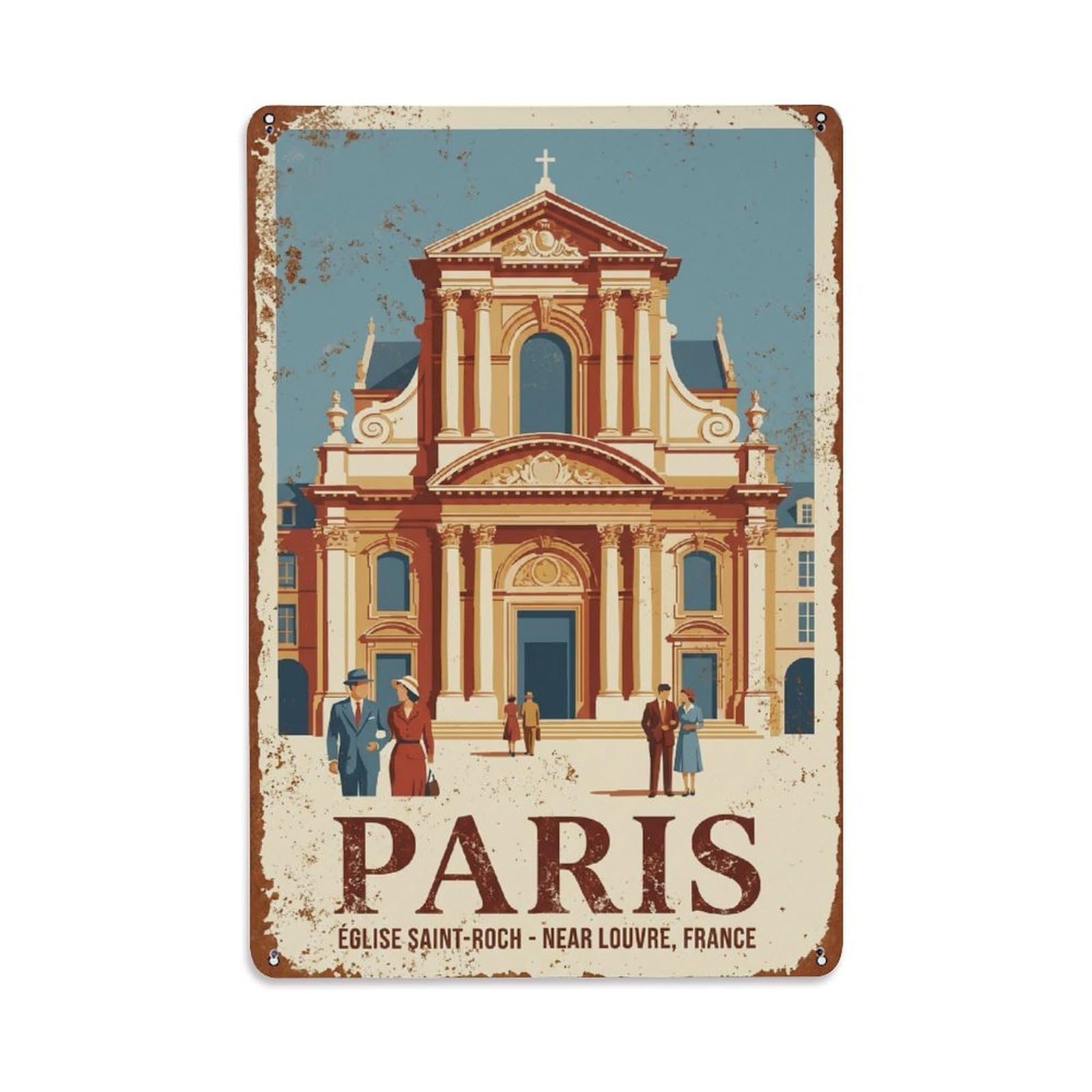 Vintage Travel Paris Église Saint-Roch Baroque Church Rusted France Metal Tin Sign Plaque Wall Decor for Cafe, Club Bar, Office, Home Garden Metal Poster 8x12Inch
