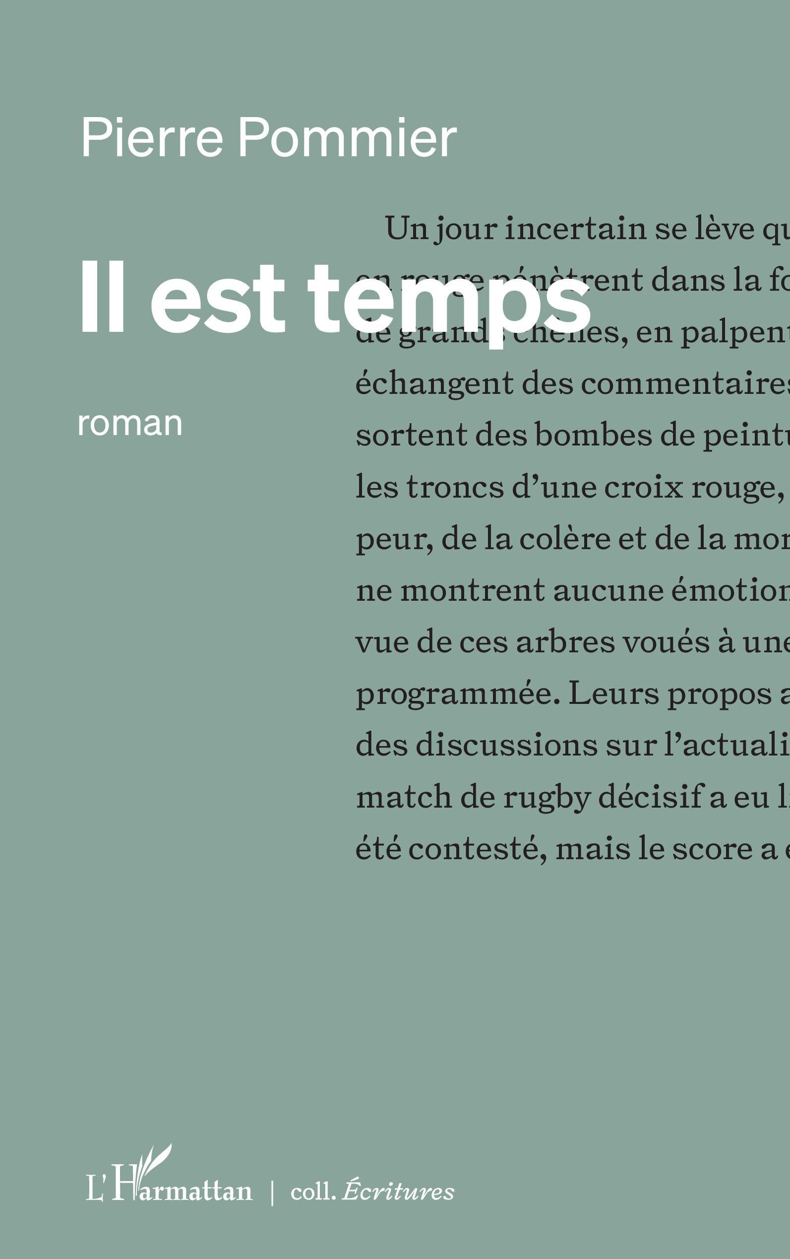 Il est temps (Écritures)