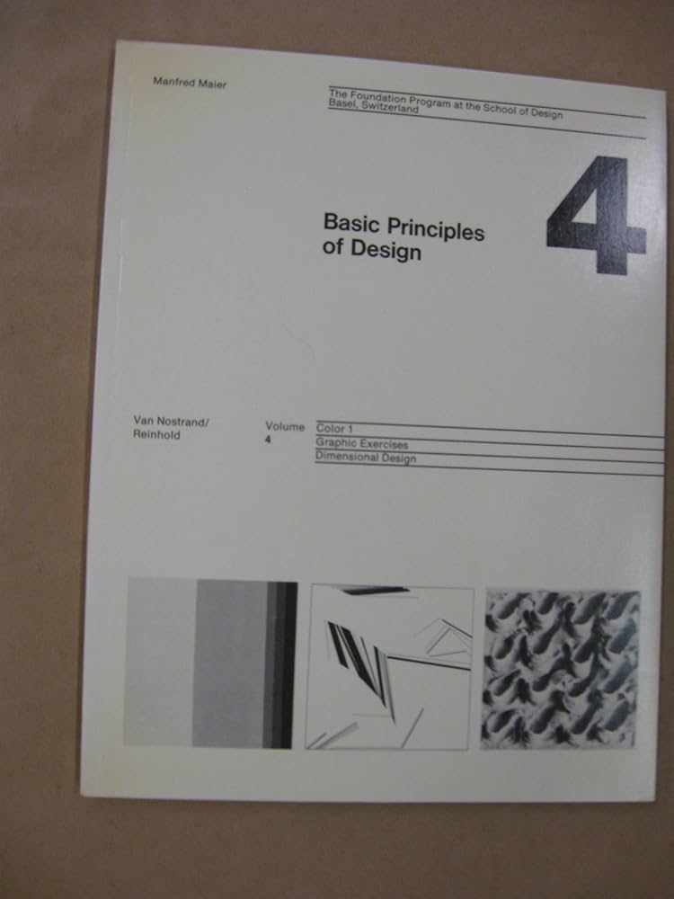 アート・デザイン・音楽 Basic Principles of Design Manfred Maier Manfred Maier (1981) Basic Principles of Design : Foundation