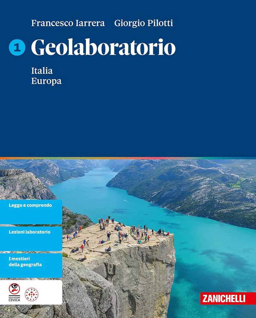 Geolaboratorio. Per la Scuola media. Con ebook. Con espansione online. Italia Europa (Vol. 1)