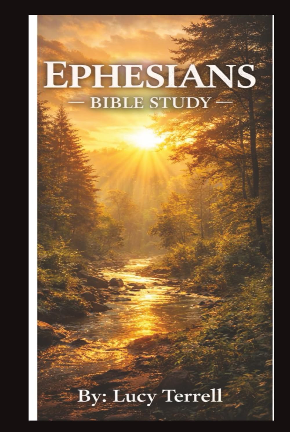 Ephesians: Bible Study